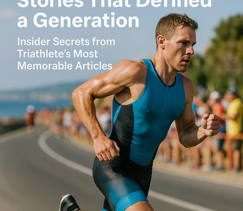 Our Favorite Triathlete Stories of All Time