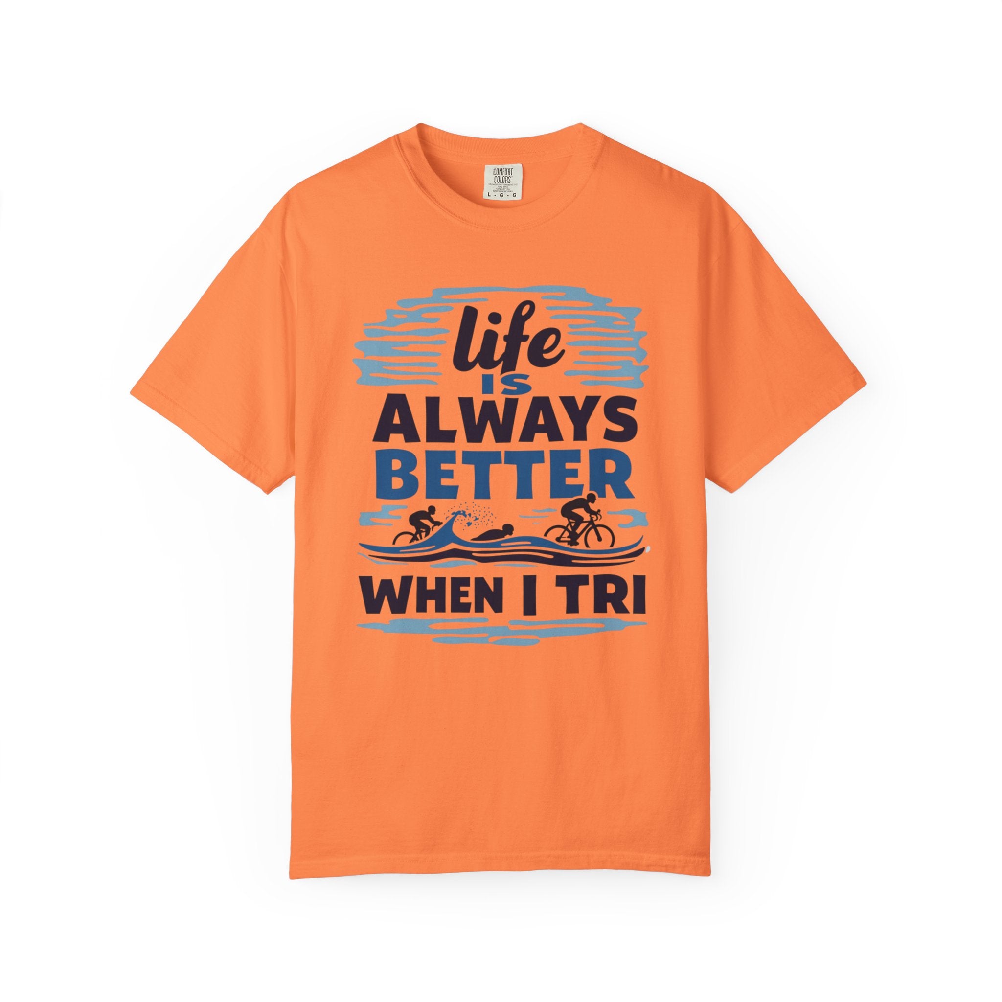 Life is Better When I Tri T-Shirt | Unisex Triathlon Shirt | Gift for Runners | Sports Tee | Athletic Apparel | Summer Workout Top