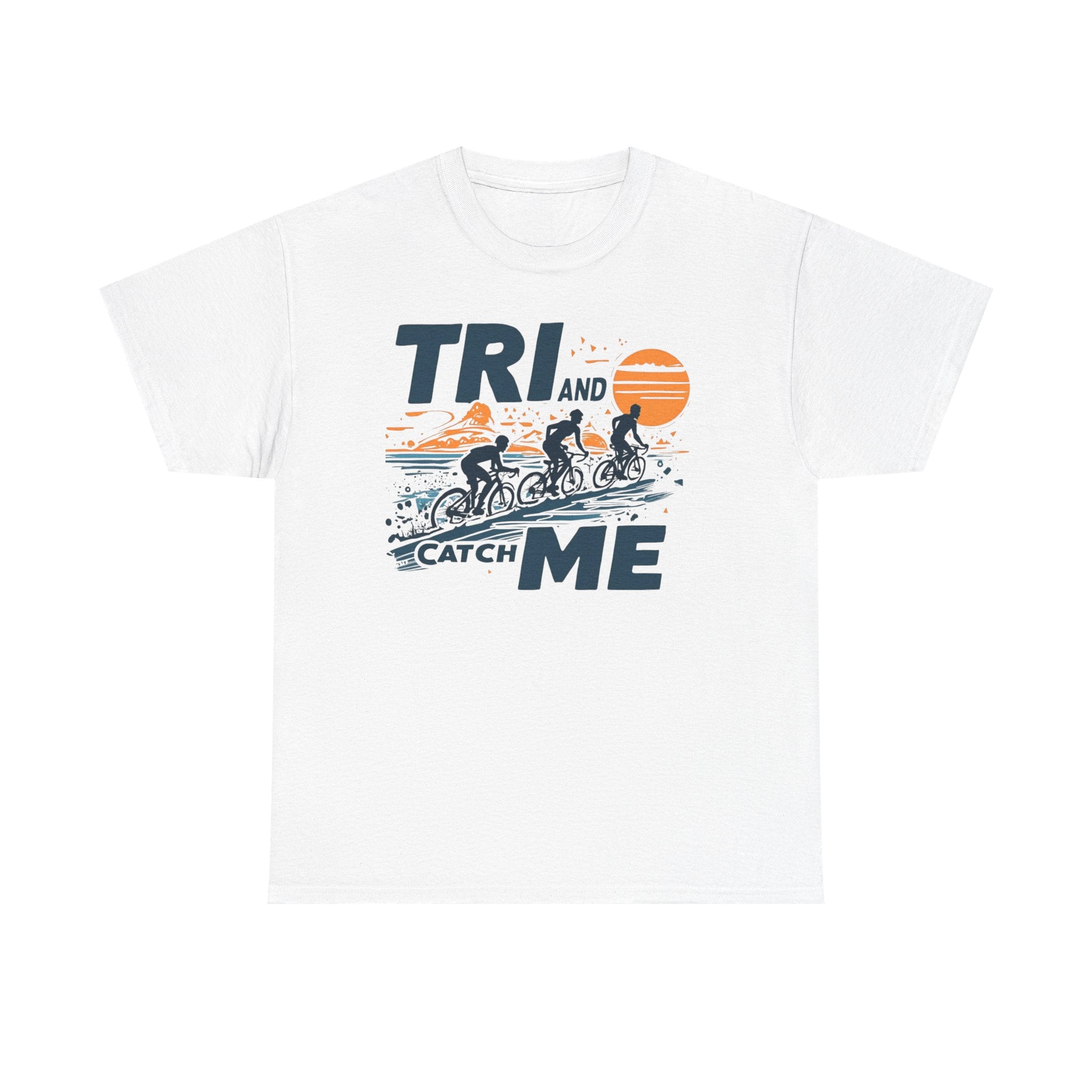 Tri & Catch Me Unisex Heavy Cotton Tee – Fun Cycling Shirt, Gift for Bikers, Casual T-Shirt, Sporty Apparel, Cycling Gear