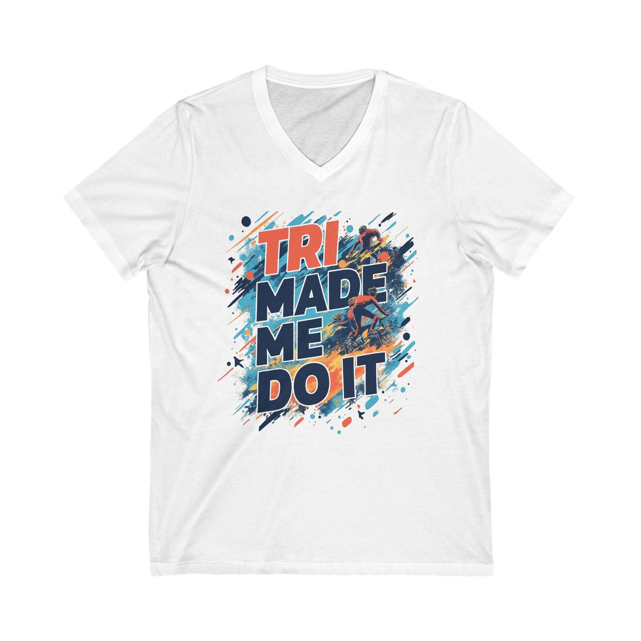 Tri Made Me Do It V-Neck Tee - Unisex Short Sleeve Workout Shirt for Triathletes, 100% Cotton, Breathable & Comfortable Fit, Ideal for Triathlon Events & Casual Wardrobe