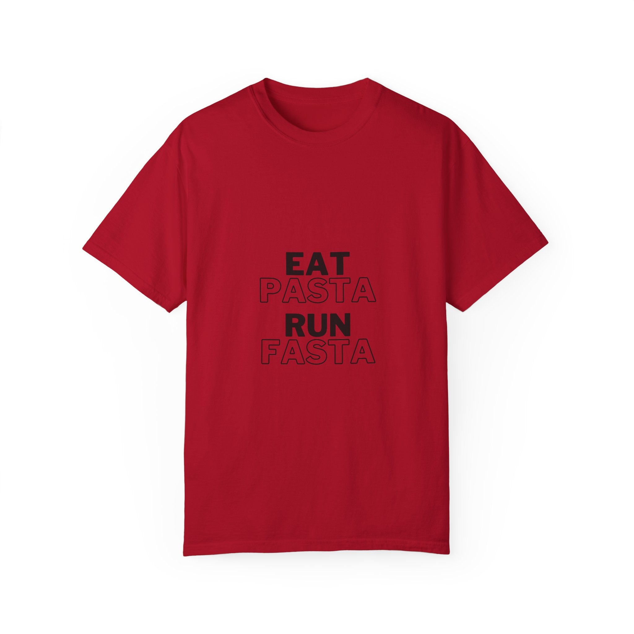 Camiseta unisex teñida en prenda EAT PASTA RUN FASTA: Mantra del corredor 