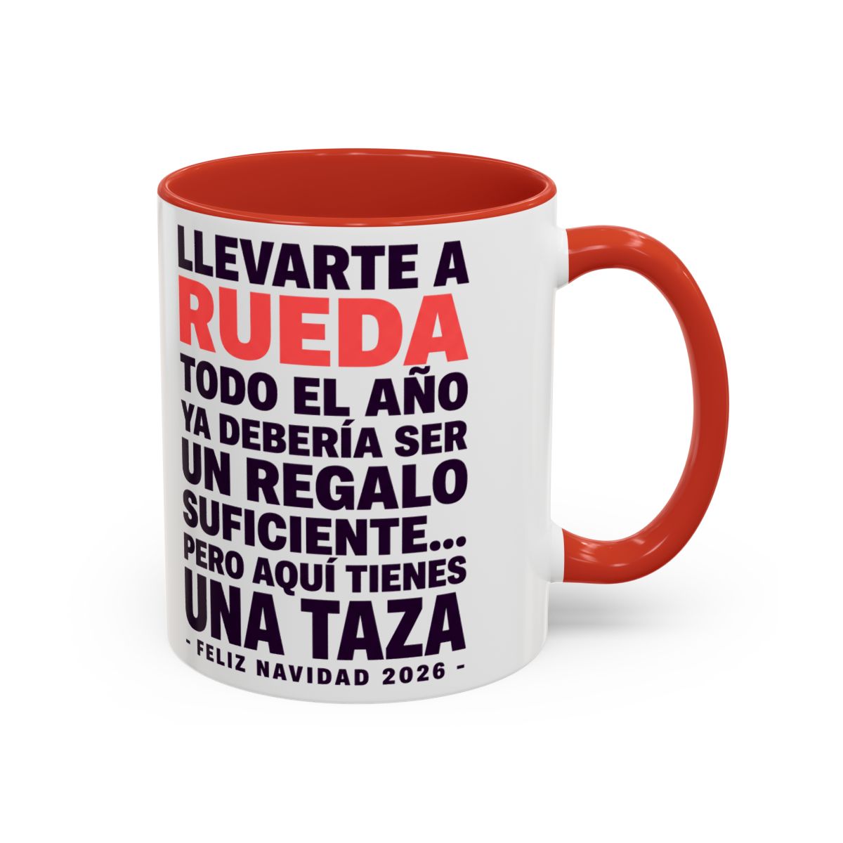 Taza Llevarte a Rueda Todo el Año - Navidad 2026 - Red