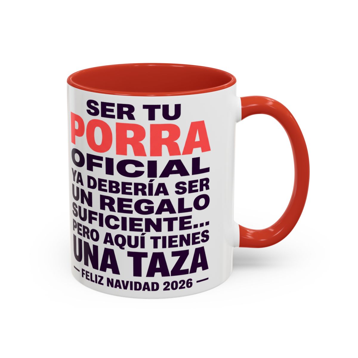 Taza Ser Tu Porra Oficial - Navidad 2026 - Red